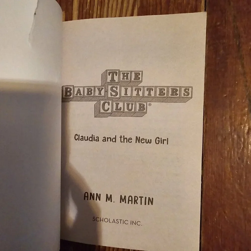 Claudia and the New Girl by Ann M. Martin The Baby-Sitters Club # 12